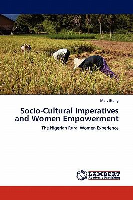 Socio-Cultural Imperatives and Women Empowerment N/A 9783843377744 Front Cover