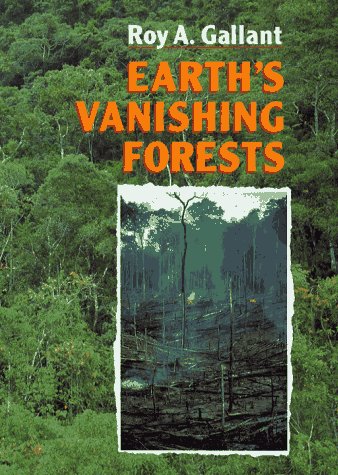 Earth's Vanishing Forests   1991 9780027357745 Front Cover