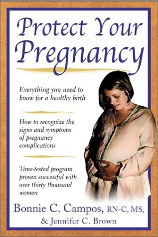 Protect Your Pregnancy   2004 9780071408745 Front Cover