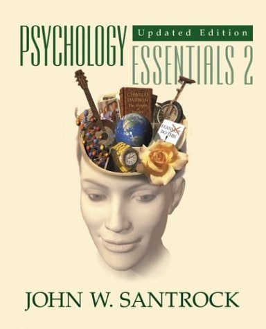 Psychology Essentials 2  2nd 2005 (Revised) 9780072980745 Front Cover