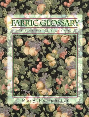 Fabric Glossary  2nd 2000 9780130105745 Front Cover