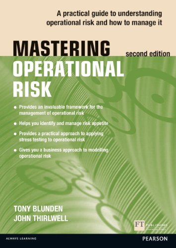 Mastering Operational Risk A Practical Guide to Understanding Operational Risk and How to Manage It 2nd 2014 9780273778745 Front Cover