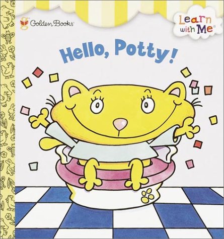 Hello, Potty! N/A 9780307134745 Front Cover
