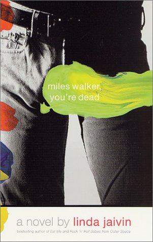 Miles Walker, You're Dead   2001 (Revised) 9780312282745 Front Cover