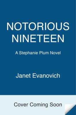 Notorious Nineteen   2012 9780345527745 Front Cover