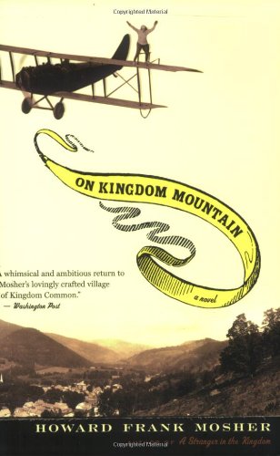 On Kingdom Mountain A Novel  2007 9780547053745 Front Cover