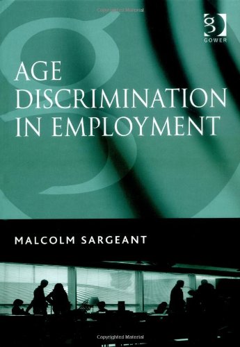 Age Discrimination in Employment   2007 9780566087745 Front Cover