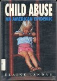 Child Abuse An American Epidemic Revised  9780671688745 Front Cover