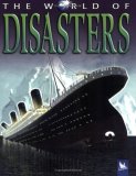 The World of Disasters (World of) N/A 9780753410745 Front Cover