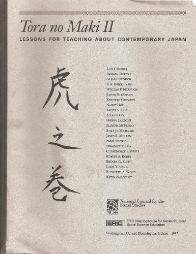 Tora No Maki II: Lessons for Teaching About Contemporary Japan  2000 9780879860745 Front Cover