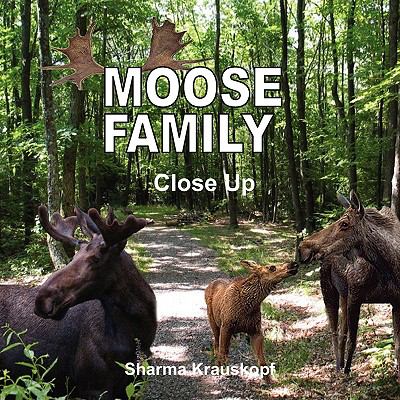 Moose Family Close Up  N/A 9780954336745 Front Cover