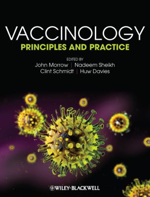 Vaccinology Principles and Practice  2012 9781405185745 Front Cover