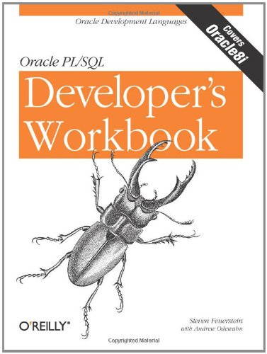 Oracle PL/SQL Programming: a Developer's Workbook Oracle Development Languages  2000 (Workbook) 9781565926745 Front Cover