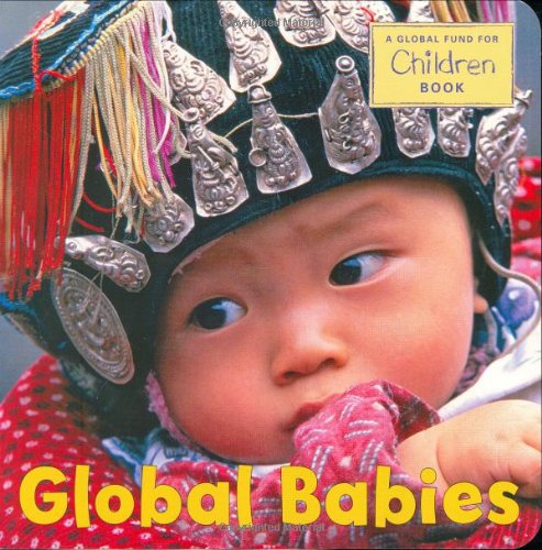 Global Babies   2007 9781580891745 Front Cover