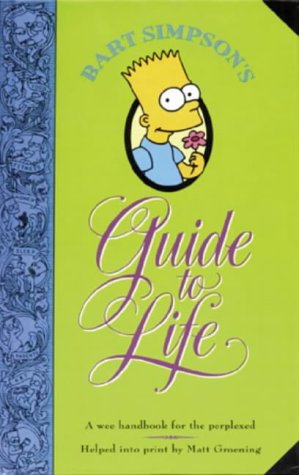 Bart Simpson's Guide to Life N/A 9780006388746 Front Cover
