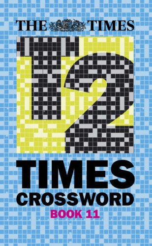 Times Quick Crossword Book 11 80 World-Famous Crossword Puzzles from the Times2 11th 2006 9780007208746 Front Cover