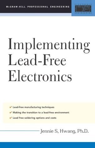 Implementing Lead-Free Electronics   2005 9780071443746 Front Cover