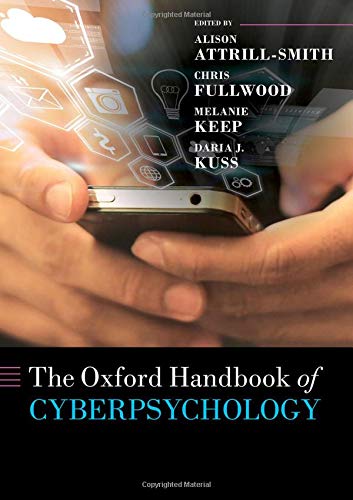 Oxford Handbook of Cyberpsychology   2019 9780198812746 Front Cover