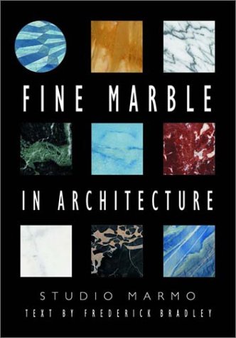 Fine Marble in Architecture   2001 9780393730746 Front Cover