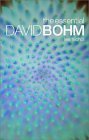 Essential David Bohm   2002 9780415261746 Front Cover