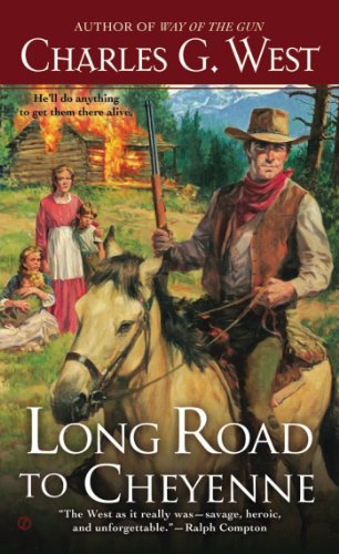 Long Road to Cheyenne  N/A 9780451418746 Front Cover