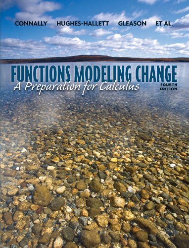 Functions Modeling Change A Preparation for Calculus 4th 2011 9780470484746 Front Cover