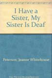 I Have a Sister--My Sister Is Deaf  N/A 9780606018746 Front Cover