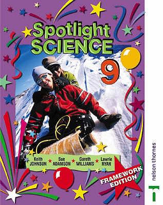 Spotlight Science 9: Framework Edition  3rd 9780748774746 Front Cover