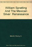 William Spratling and the Mexican Silver Renaissance N/A 9780810990746 Front Cover