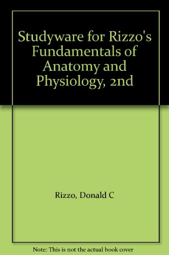Studyware for Rizzo's Fundamentals of Anatomy and Physiology, 2nd  2nd 2006 9781111537746 Front Cover