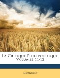 Critique Philosophique N/A 9781149819746 Front Cover
