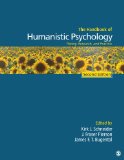 Handbook of Humanistic Psychology Theory, Research, and Practice 2nd 2015 9781452267746 Front Cover