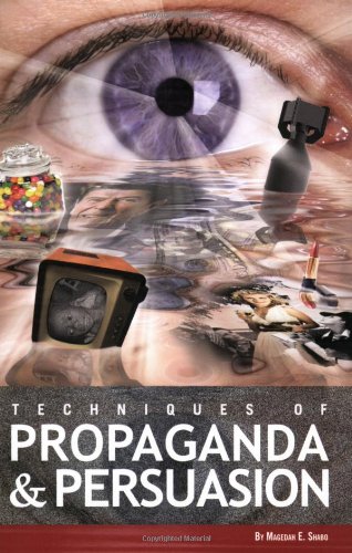 Techniques of Propaganda+Persuasion  N/A 9781580498746 Front Cover