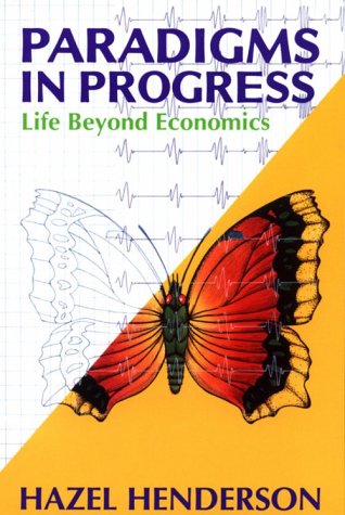 Paradigms in Progress Life Beyond Economics  1995 (Revised) 9781881052746 Front Cover