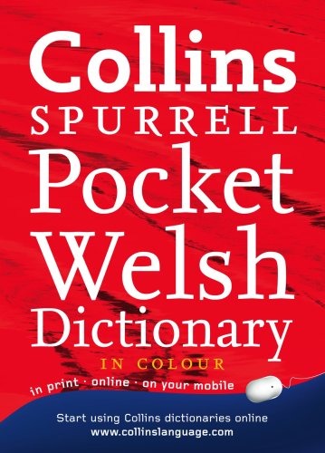 Collins Spurrell Welsh Dictionary Pocket Edition 52,000 Translations in a Portable Format 4th 2009 (Revised) 9780007298747 Front Cover