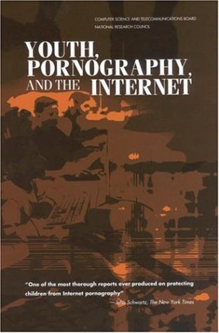 Youth, Pornography, and the Internet   2002 9780309082747 Front Cover