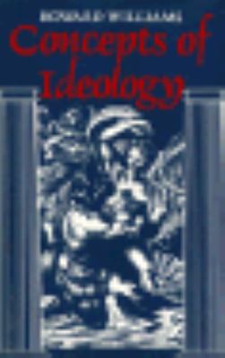 Concepts of Ideology  1988 9780312019747 Front Cover