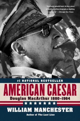 American Caesar Douglas MacArthur 1880 - 1964 N/A 9780316024747 Front Cover
