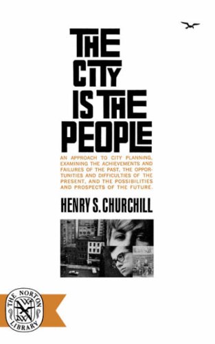 City Is the People  N/A 9780393001747 Front Cover