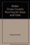 Better Cross Country for Boys and Girls  N/A 9780396084747 Front Cover