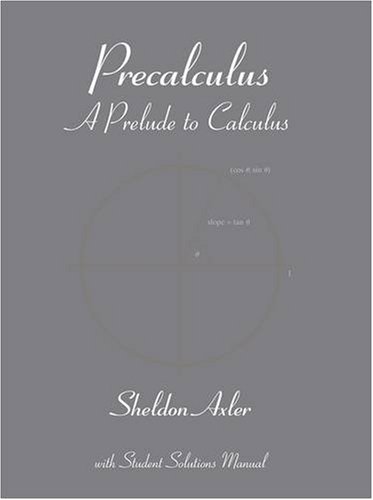 Precalculus A Prelude to Calculus  2009 9780470416747 Front Cover