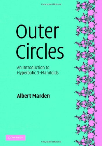 Outer Circles An Introduction to Hyperbolic 3-Manifolds  2007 9780521839747 Front Cover