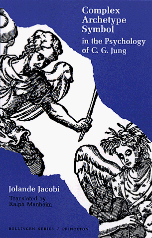 Complex/Archetype/Symbol in the Psychology of C. G. Jung   1959 9780691017747 Front Cover