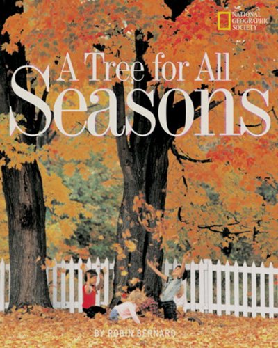 Tree for All Seasons   2004 9780792266747 Front Cover