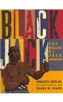 Black Jack: The Ballad of Jack Johnson  2011 9781430109747 Front Cover