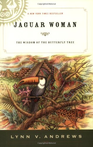 Jaguar Woman The Wisdom of the Butterfly Tree N/A 9781585425747 Front Cover