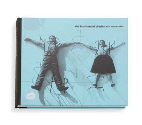 Furniture of Charles and Ray Eames   2008 9783931936747 Front Cover