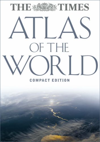 Times Compact Atlas of the World  4th 2007 9780007233748 Front Cover