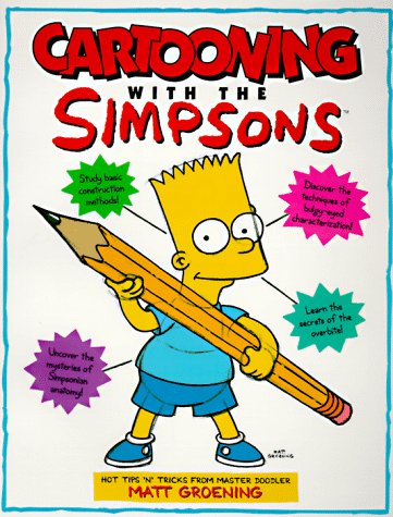 Cartooning with the Simpsons N/A 9780060968748 Front Cover