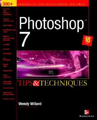 Photoshop 7(R): Tips and Techniques   2002 9780072228748 Front Cover